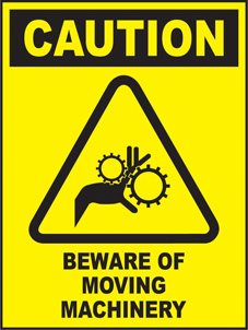 SAFETY SIGN (SAV) | Caution - Beware Of Moving Machinery